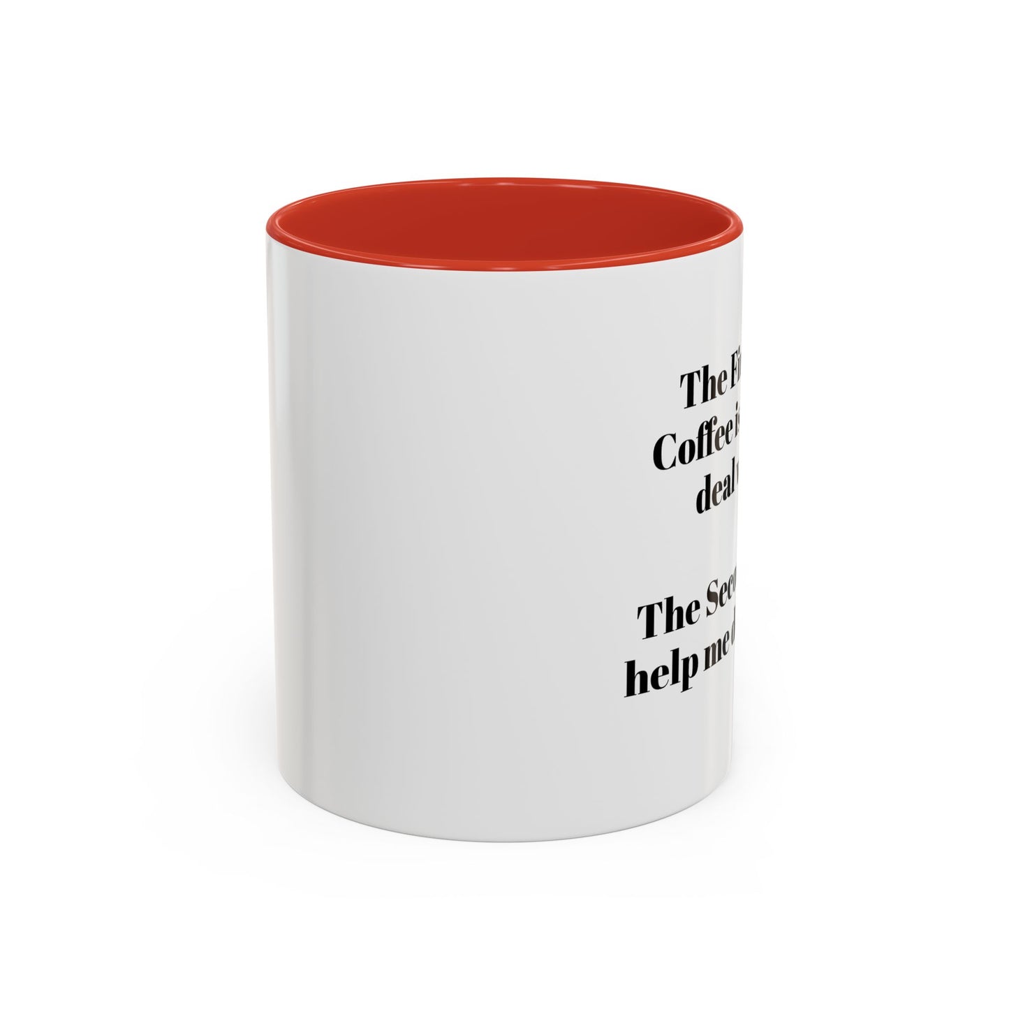 Coffee Mug - Funny Quote Monochrome Design