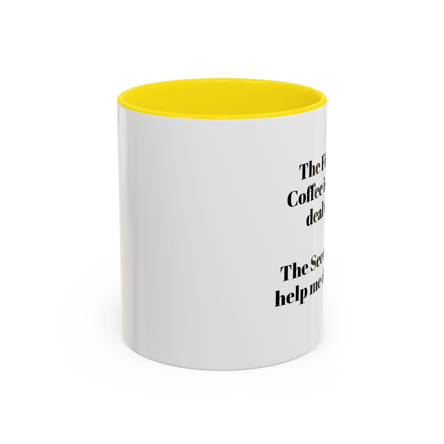 Coffee Mug - Funny Quote Monochrome Design