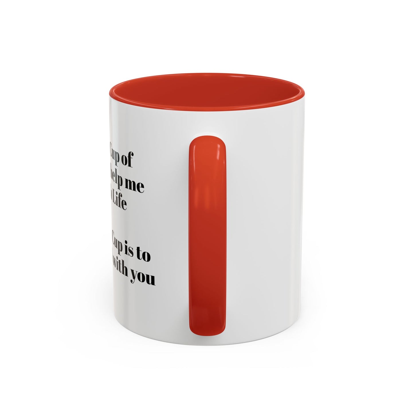 Coffee Mug - Funny Quote Monochrome Design