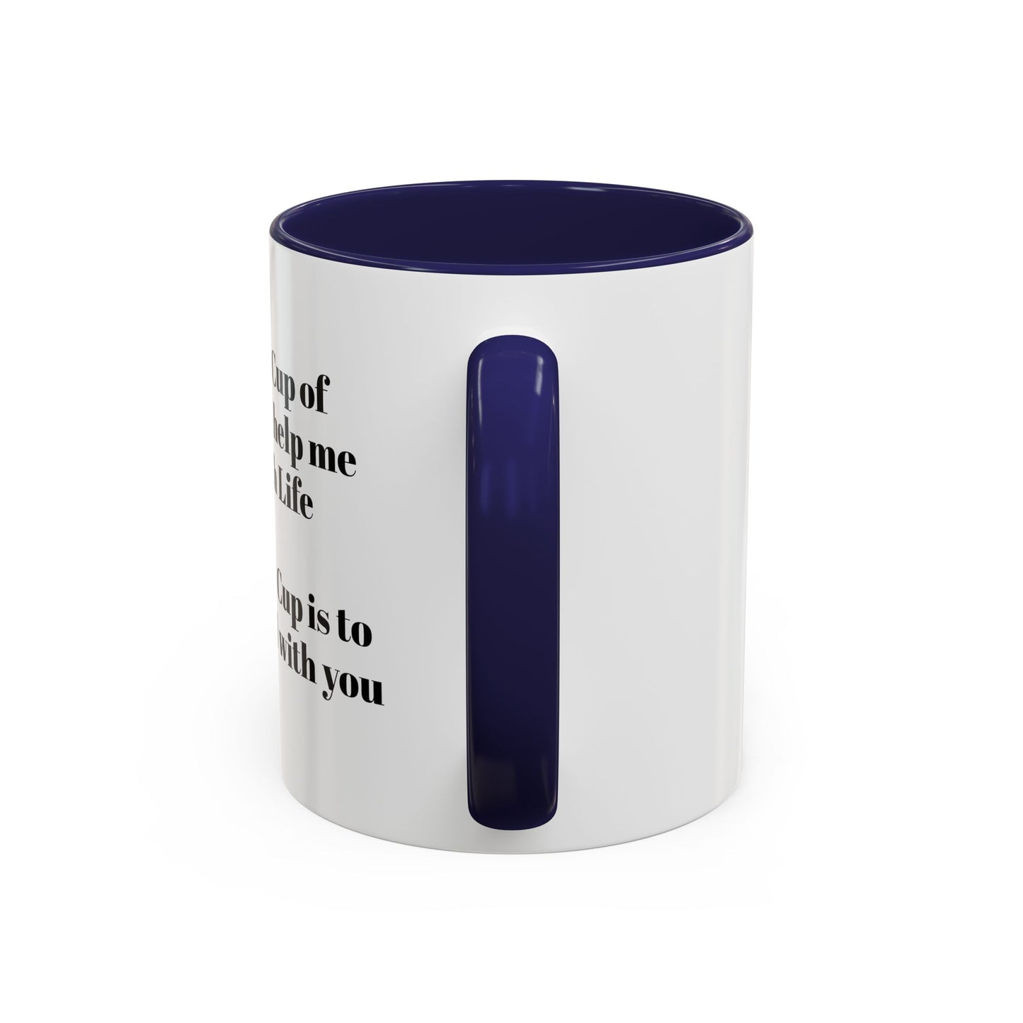 Coffee Mug - Funny Quote Monochrome Design